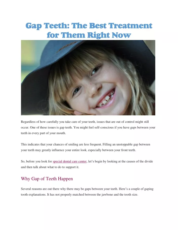 gap teeth the best treatment for them right now