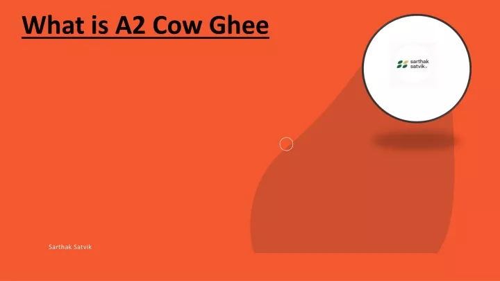 what is a2 cow ghee