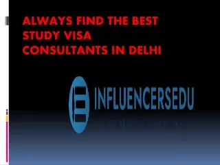 Top overseas education consultants in Delhi come with great knowledge