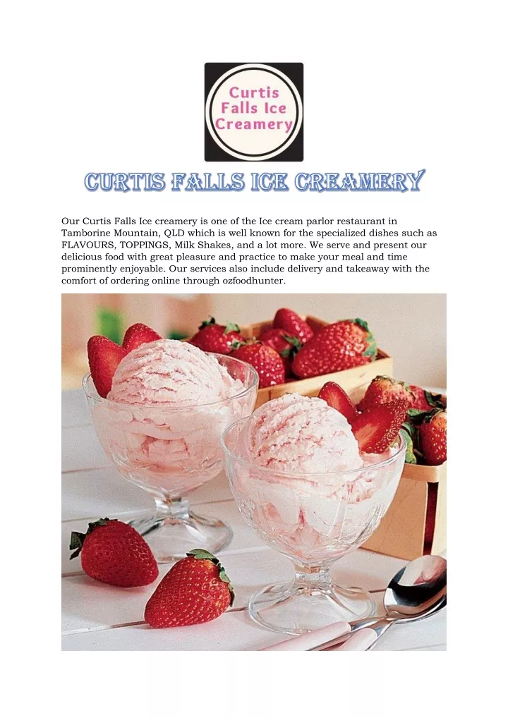 our curtis falls ice creamery