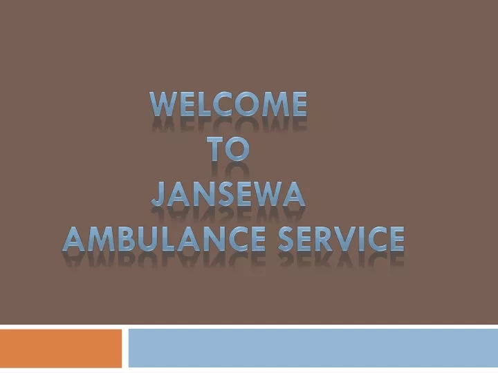 welcome to jansewa ambulance service