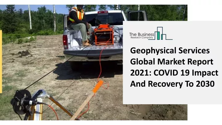 geophysical services global market report 2021