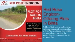 Red Rose Engicon-Offering Plots In Bihta