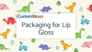 packaging for lip gloss