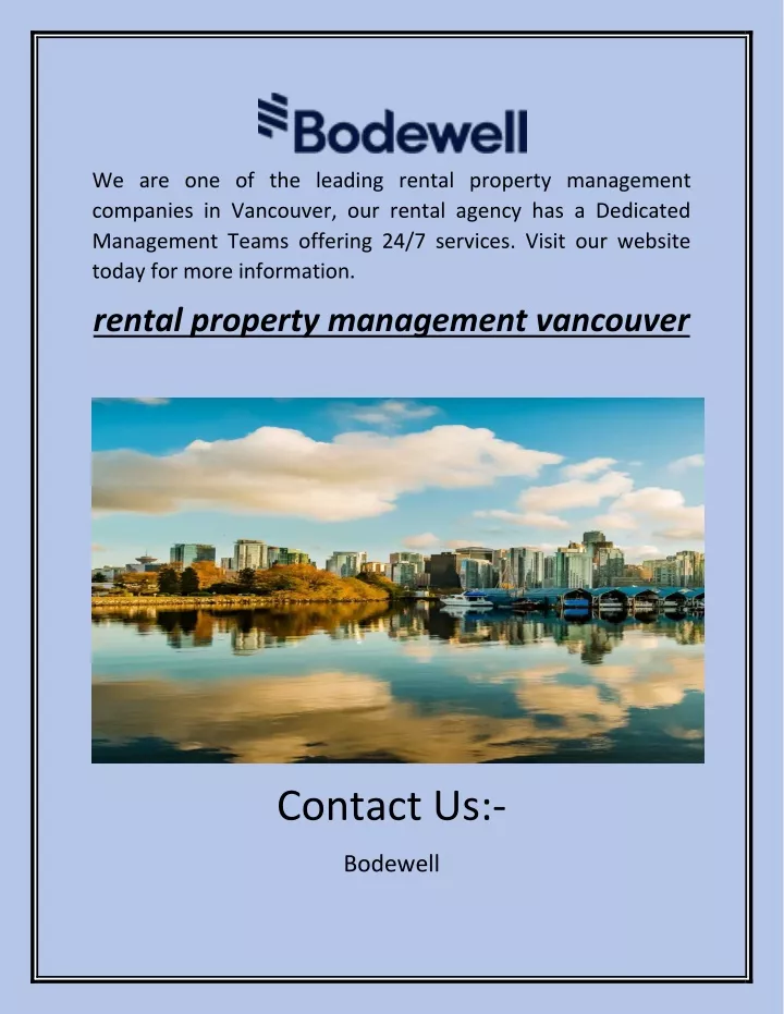 we are one of the leading rental property