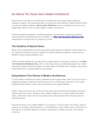 are natural thin stones used in modern