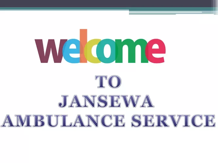 to jansewa ambulance service