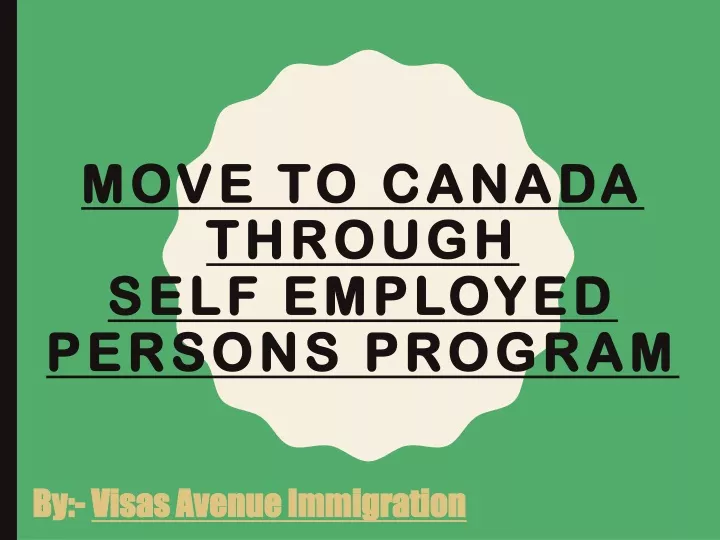 move to canada through self employed persons program