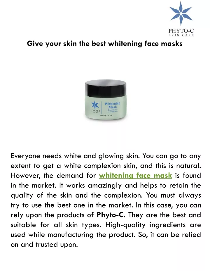 give your skin the best whitening face masks