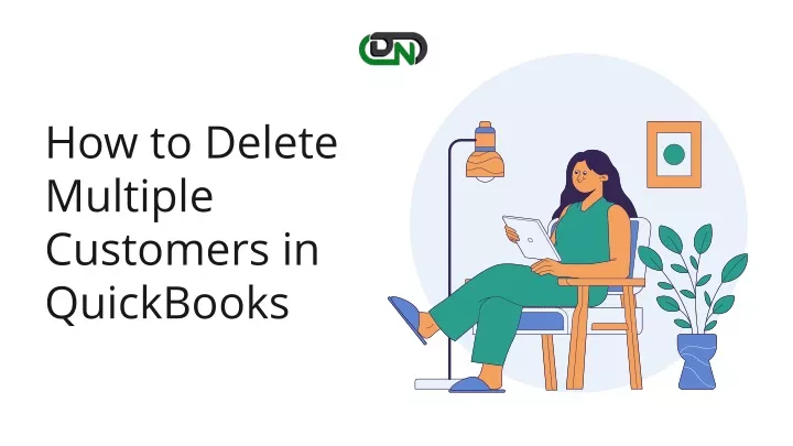 PPT - How to Delete Multiple Customers in QuickBooks PowerPoint ...