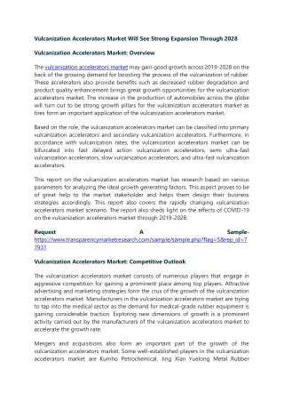 vulcanization accelerators market will see strong