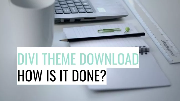 divi theme download how is it done
