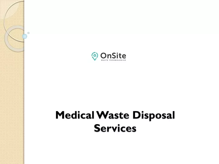 m edical w aste d isposal services