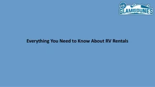 everything you need to know about rv rentals