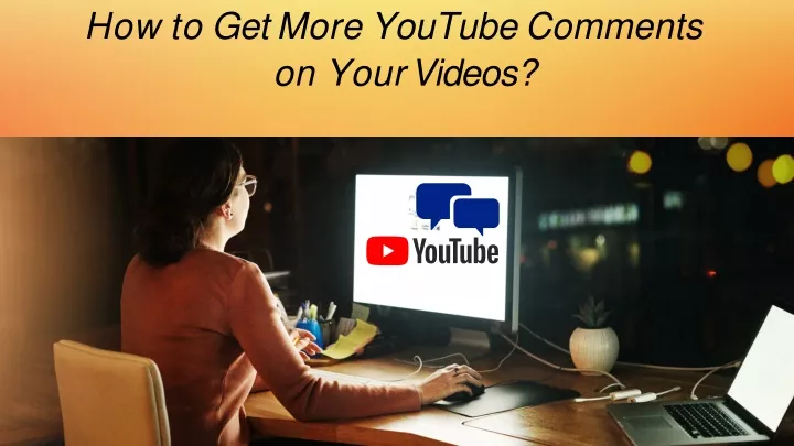 how to get more youtube comments on your videos