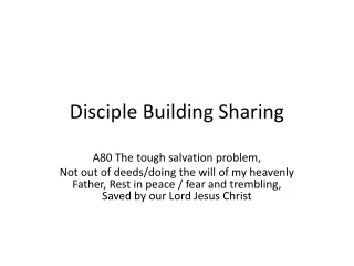 The tough salvation problem,  Not out of deeds/doing the will of my heavenly Fat