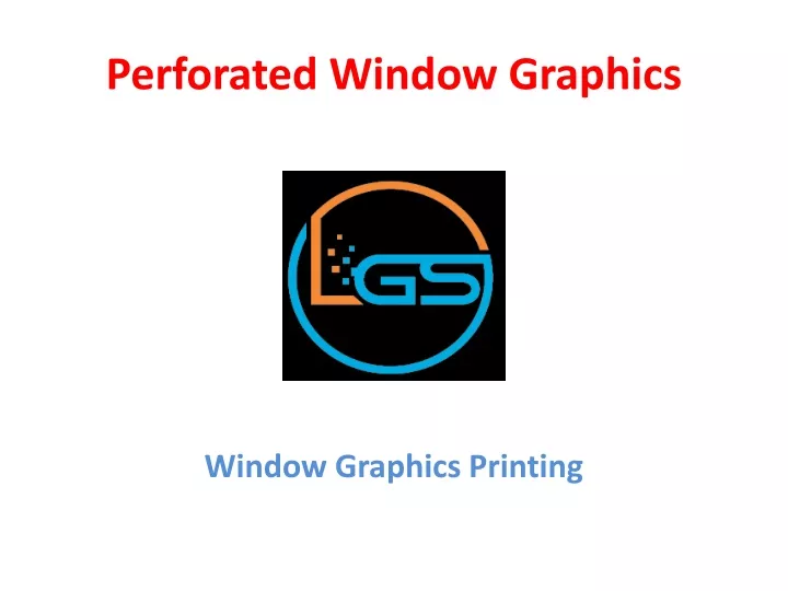 perforated window graphics