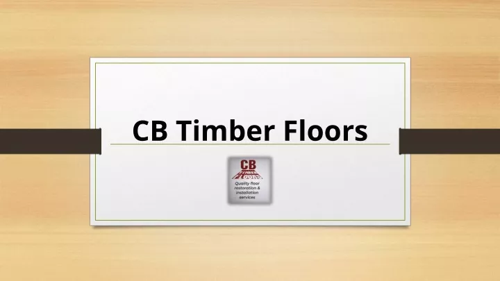cb timber floors