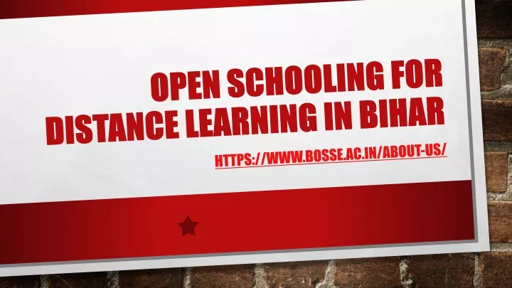 open schooling for distance learning in bihar