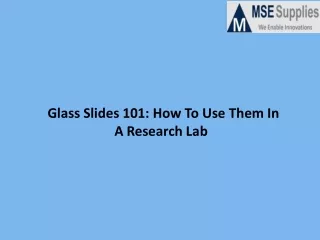Glass Slides 101 How To Use Them In A Research Lab