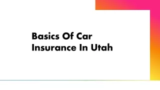 Basics Of Car Insurance In Utah
