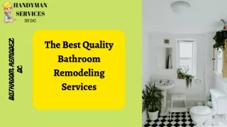 The Best Quality Bathroom Remodeling Services