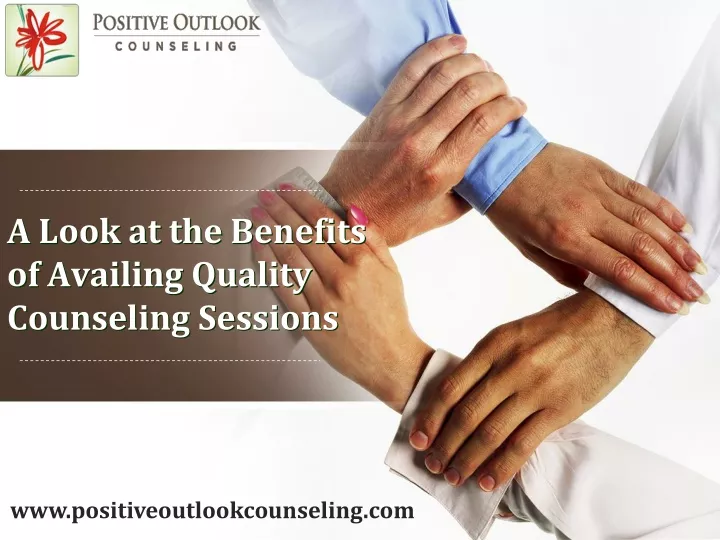 a look at the benefits of availing quality counseling sessions