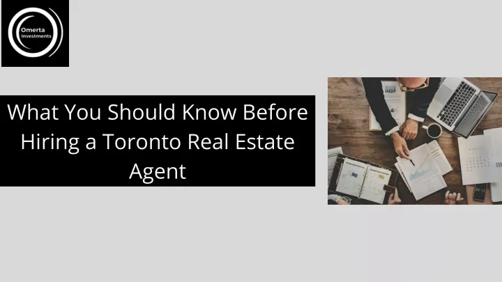 what you should know before hiring a toronto real