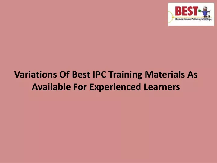 variations of best ipc training materials