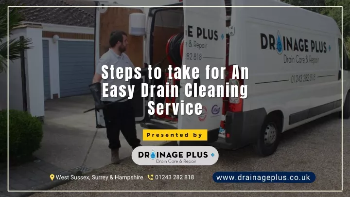 steps to take for an easy drain cleaning service