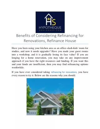 Benefits of Considering Refinancing for Renovations, Refinance House