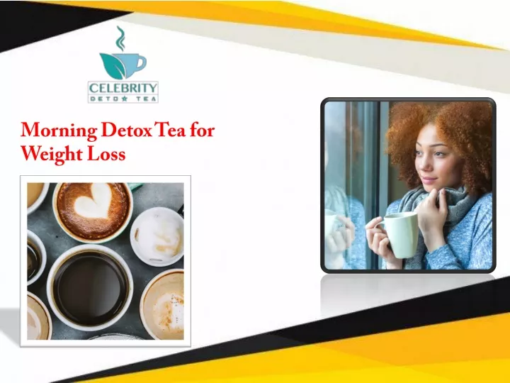 morning detox tea for weight loss