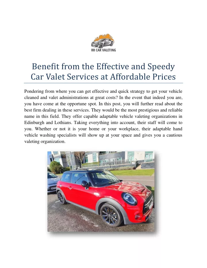 benefit from the effective and speedy car valet