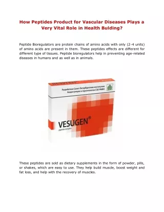 How Peptides Product for Vascular Diseases Plays a Very Vital Role in Health?