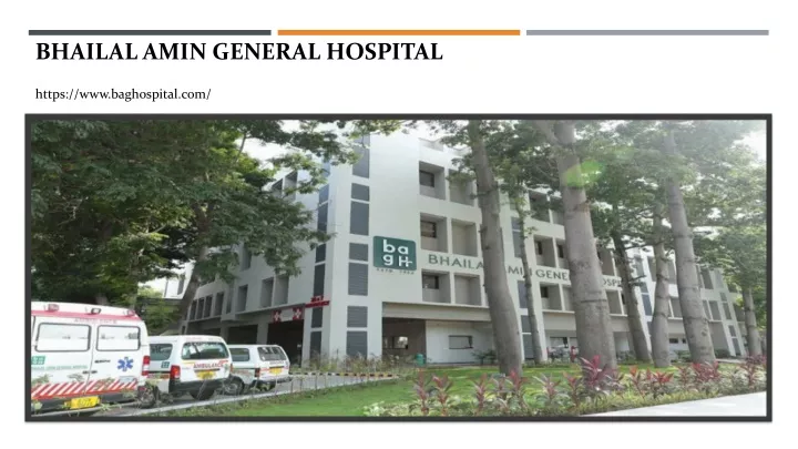 bhailal amin general hospital