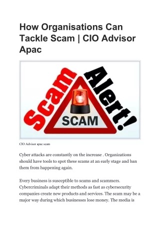 CIO Advisor Apac Scam News - How Organisations Can Tackle Scam