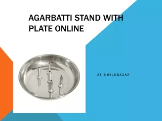 Agarbatti stand with plate Online