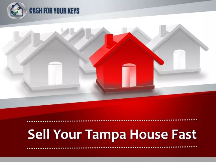sell your tampa house fast