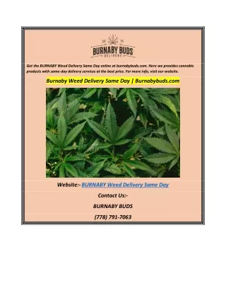 Burnaby Weed Delivery Same Day  Burnabybuds.com