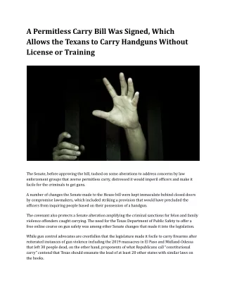 A Permitless Carry Bill Was Signed, Which Allows the Texans to Carry Handguns Without License or Training
