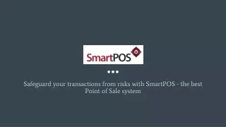 safeguard your transactions from risks with smartpos the best point of sale system