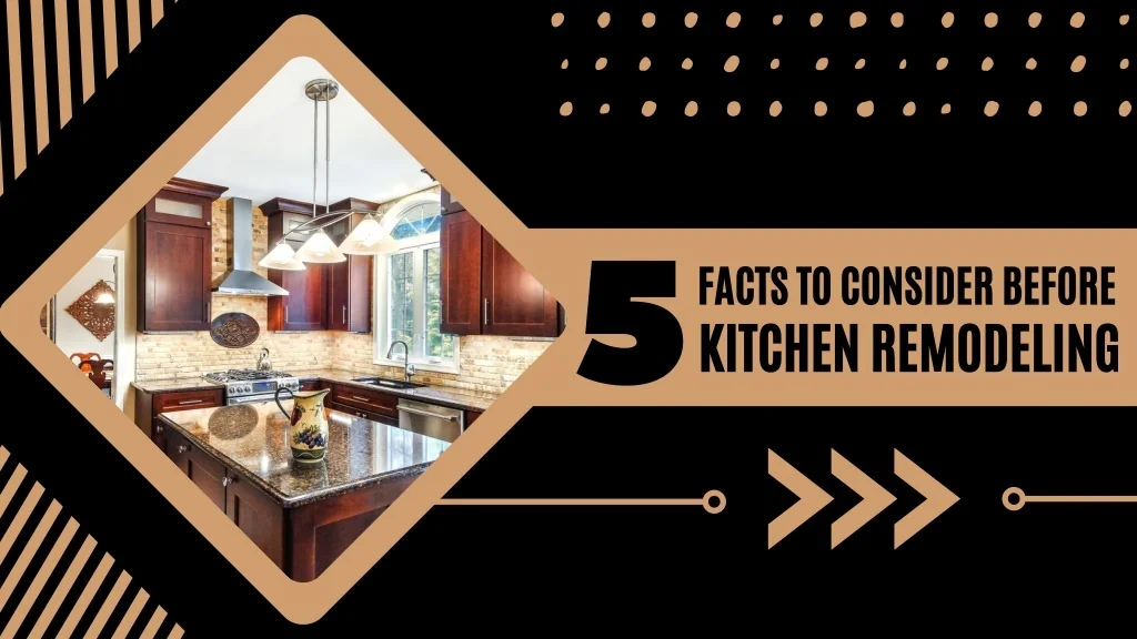 PPT - 5 Facts to Consider Before Kitchen Remodeling PowerPoint ...