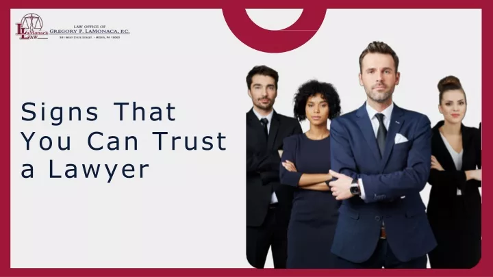 signs that you can trust a lawyer