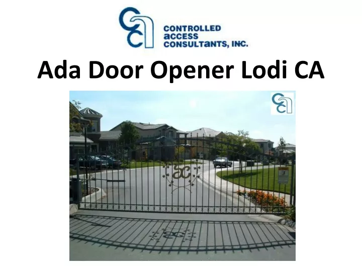 ada door opener lodi ca