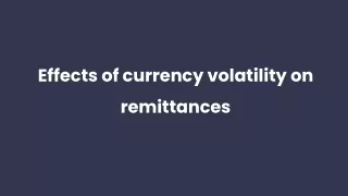effects of currency volatility on remittances