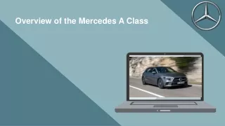 Overview of the Mercedes A Class