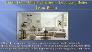 Fanish Décor Offers Changes to Decorate a Better Living Room