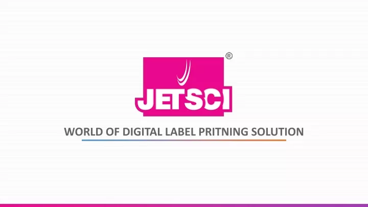 world of digital label pritning solution