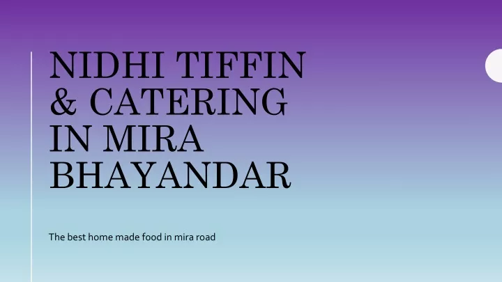 nidhi tiffin catering in mira bhayandar