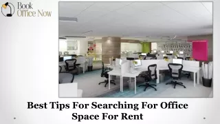 Selecting the Best  Office Space to Rent in Delhi